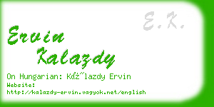 ervin kalazdy business card